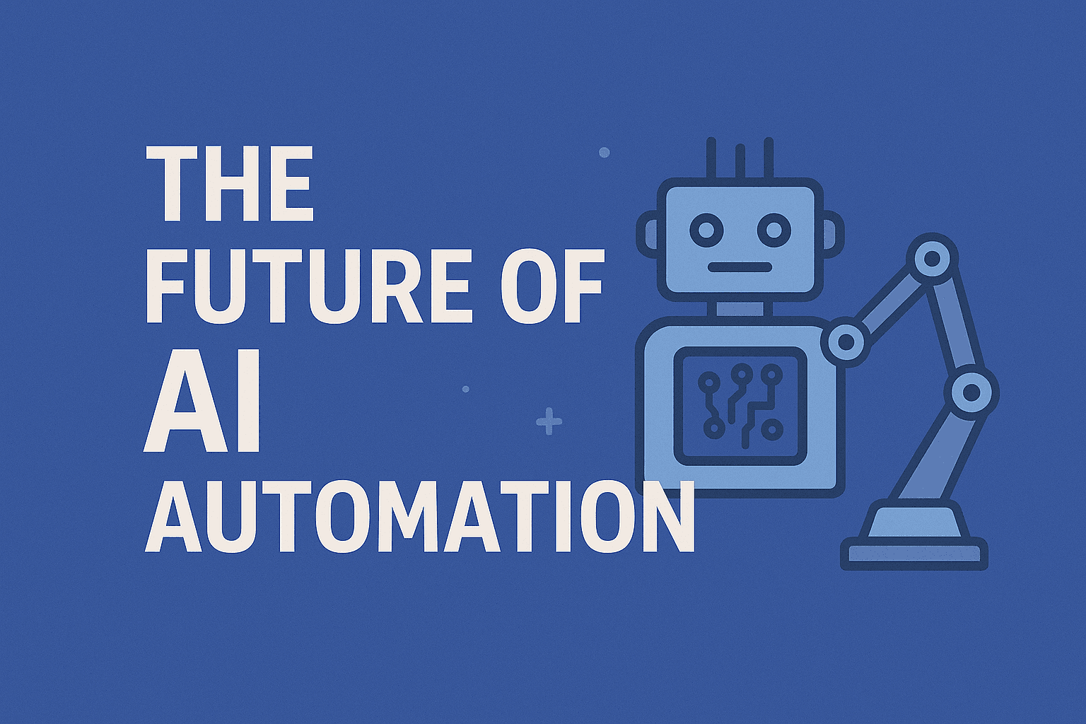 Future of AI Automation
